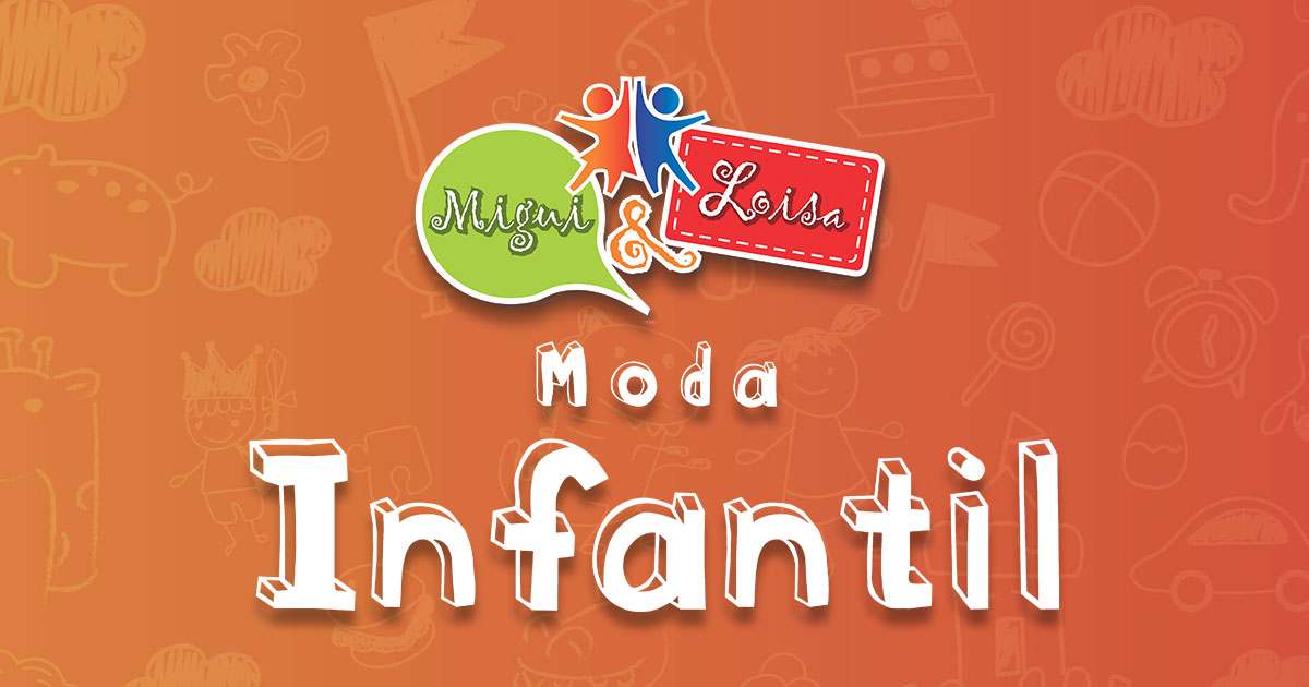 Migui & Loisa - Roupas infantis confortáveis e estilosas